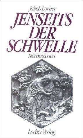 Jenseits der Schwelle: Sterbeszenen