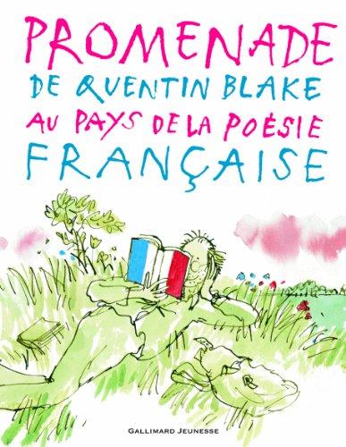 Promenade de Quentin Blake au pays de la poésie française