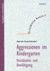 Aggressionen im Kindergarten