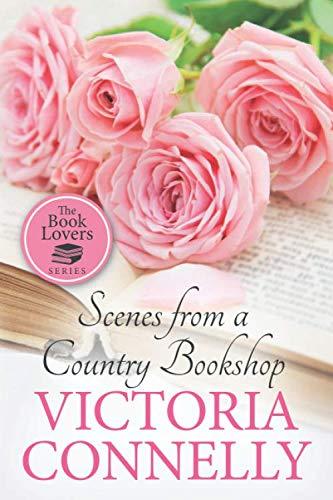 Scenes from a Country Bookshop (The Book Lovers, Band 4)