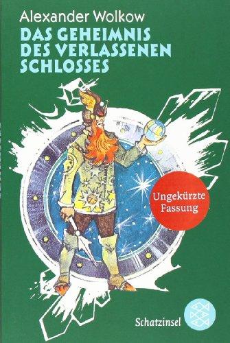 Das Geheimnis des verlassenen Schlosses