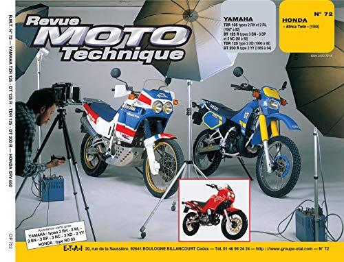 Revue moto technique, n° 72.2. Yamaha 125 TZR-DT 200R/Honda XRV 650 Twin