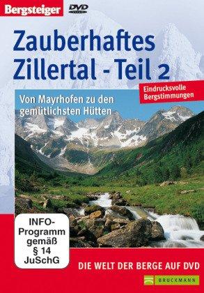 Zauberhaftes Zillertal - Teil 2