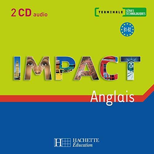 Impact Terminale Series Technologiques - CD Audio Classe - ed.2008