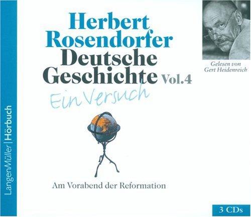 Deutsche Geschichte - Ein Versuch 4: Am Vorabend der Reformation