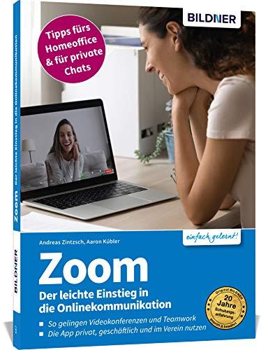 Zoom - Der leichte Einstieg in die Onlinekommunikation