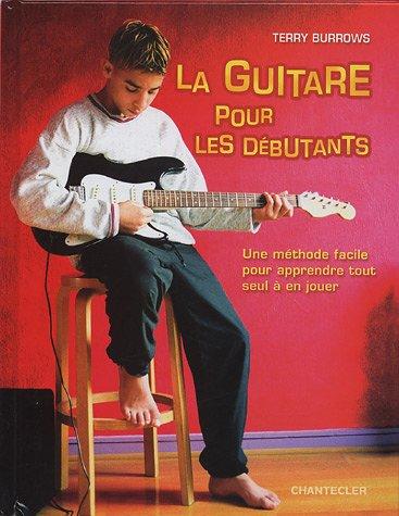 La guitare pour les débutants