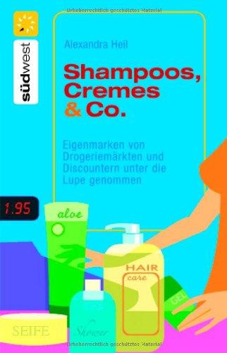 Shampoos, Cremes & Co