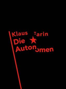 Die Autonomen.