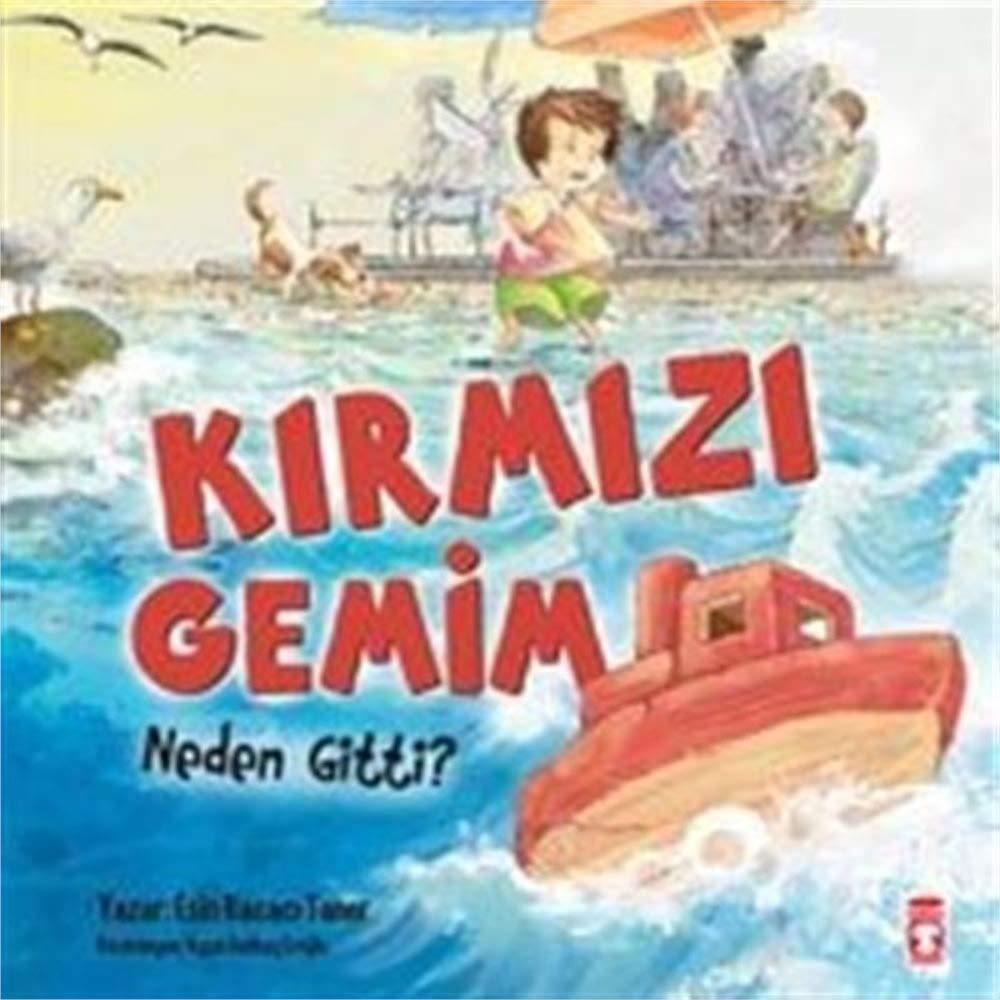 Kirmizi Gemim Neden Gitti