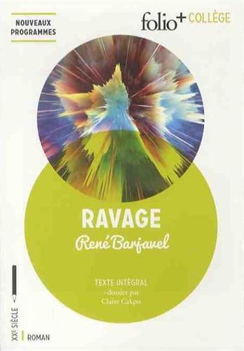 Ravage : texte intégral : nouveaux programmes