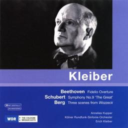 Beethoven: Fidelio-Ouvertüre / Schubert: Sinfonie 9 / Berg: 3 Szenen aus Wozzeck