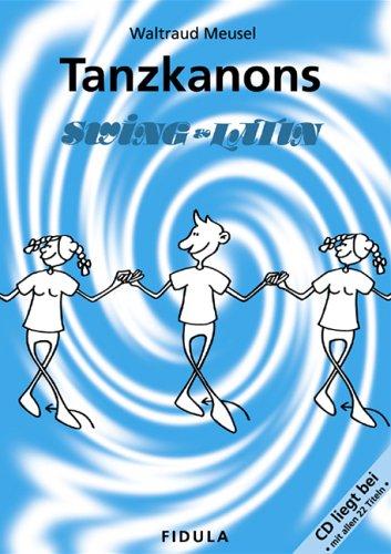 Tanzkanons Swing & Latin, m. CD-Audio