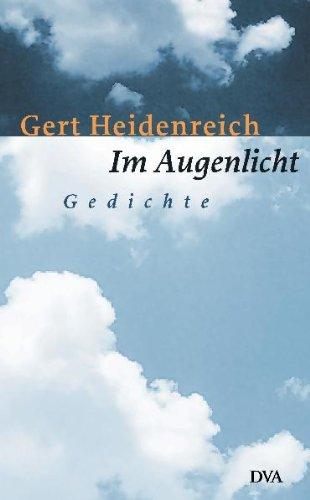 Im Augenlicht: Gedichte