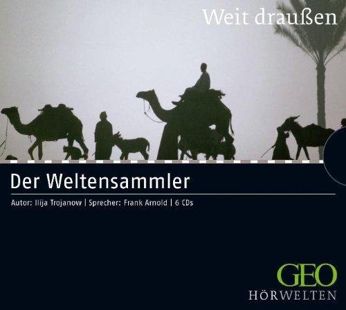 Der Weltensammler