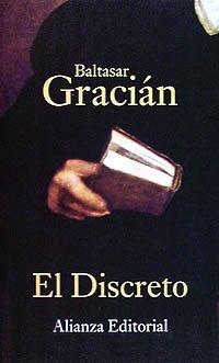 El discreto (El Libro De Bolsillo (Lb), Band 1833)