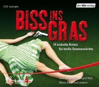 Biss ins Gras: 14 eiskalte Krimis für heiße Sommernächte