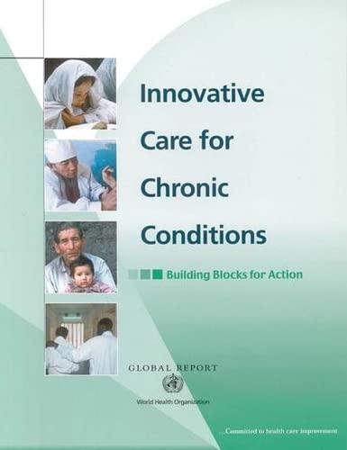 Innovative Care for Chronic Conditions: Building Blocks for Action: Global Report