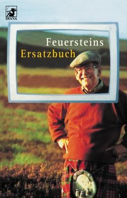 Feuersteins Ersatzbuch