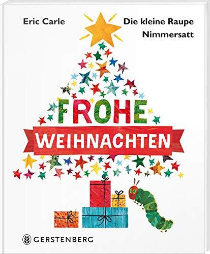 Die kleine Raupe Nimmersatt - Frohe Weihnachten