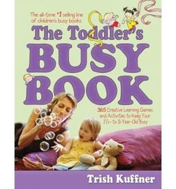 The Toddler's Busy Book