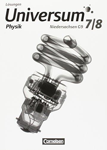 Universum Physik - Sekundarstufe I - Niedersachsen G9: 7./8. Schuljahr - Lösungen zum Schülerbuch