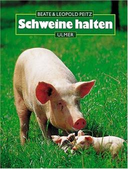 Schweine halten