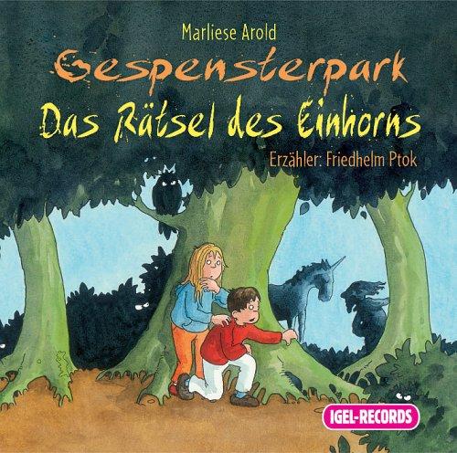 Gespensterpark. Das Rätsel des Einhorns. 3 CDs