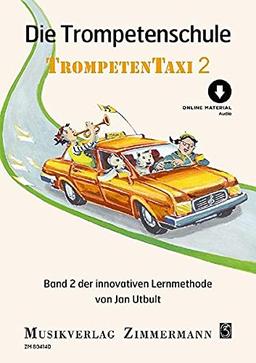 Die Trompetenschule: Trompetentaxi. Band 2. Trompete.