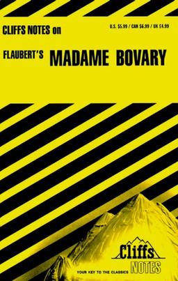 CliffsNotes on Flaubert's Madame Bovary