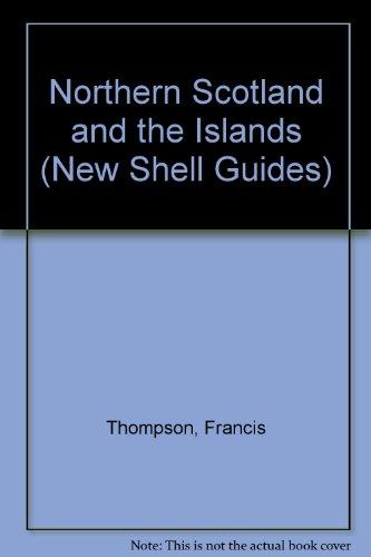 Northern Scotland (New Shell Guides)