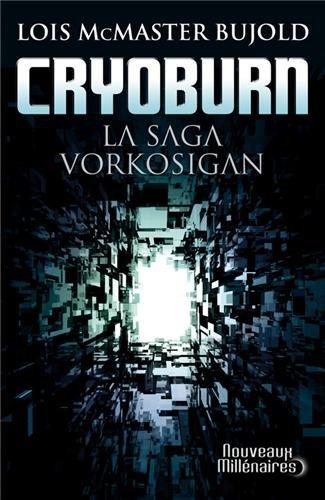 La saga Vorkosigan. Cryoburn