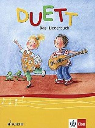 DUETT: Das Liederbuch - BAYERN. Liederbuch.: Regionalausgabe für Bayern (Musik in der Grundschule spezial)