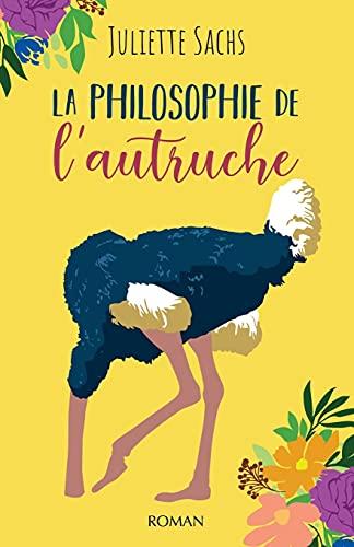 La philosophie de l'autruche