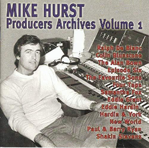 Mike Hurst - Producers Archives Vol 1