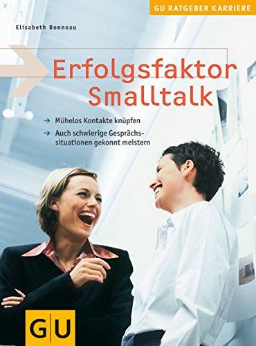 Erfolgsfaktor Smalltalk