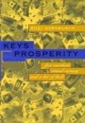 Keys to Prosperity (MIT Press): Free Markets, Sound Money, and a Bit of Luck (The MIT Press)