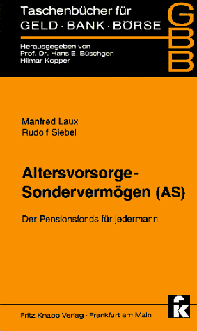 Altersvorsorge-Sondervermögen (AS)