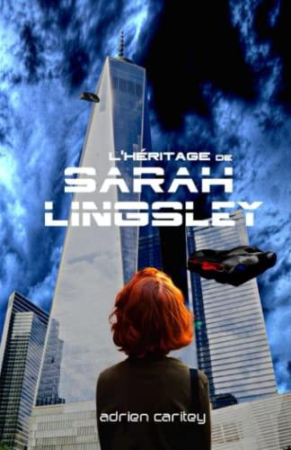 L'Héritage de Sarah Lingsley