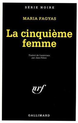 La cinquième femme