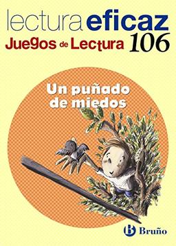 Un puñado de miedos, Educación Primaria, 2 ciclo. Juego de lectura. Cuaderno (Castellano - Material Complementario - Juegos de Lectura, Band 106)