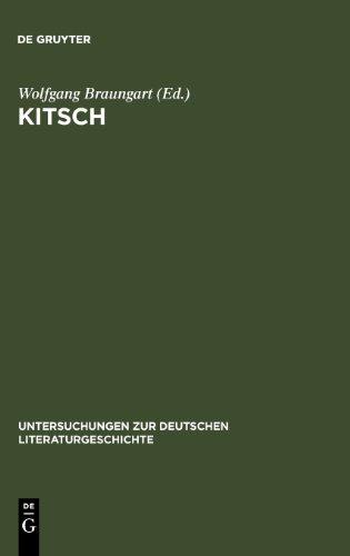 Kitsch: Faszinazion und Herausforderung des Banalen und Trivialen (Untersuchungen zur deutschen Literaturgeschichte)