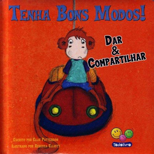 Dar E Compartilhar - Coleção Tenha Bons Modos (Em Portuguese do Brasil)