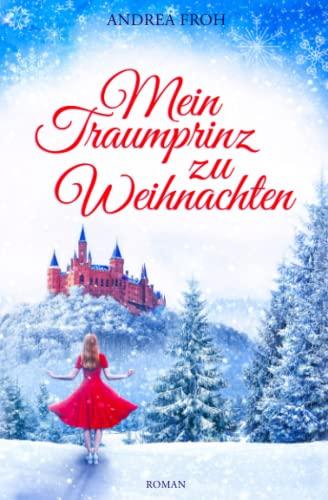 Mein Traumprinz zu Weihnachten