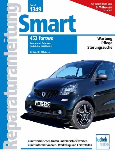 Smart 453 fortwo (Reparaturanleitungen)