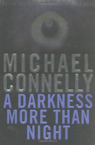 A Darkness More Than Night (Harry Bosch)