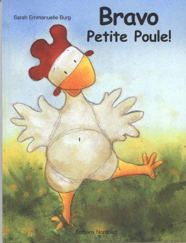 Bravo petite poule !