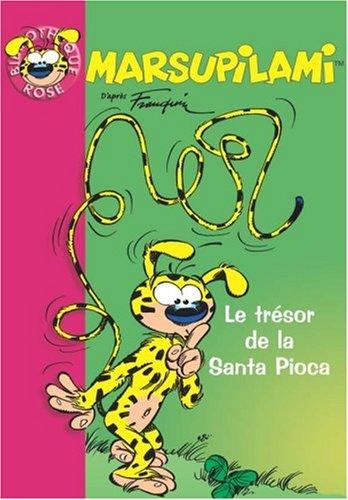 Marsupilami. Vol. 2. Le trésor de la Santa Pioca