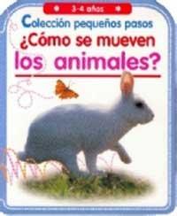 ¿como se mueven los animales? (NO FICCION INFANTIL, Band 2)