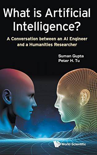 What is Artificial Intelligence?: A Conversation between an AI Engineer and a Humanities Researcher